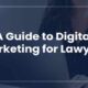 Digital Marketing For Lawyers Starter Guide | LawRank