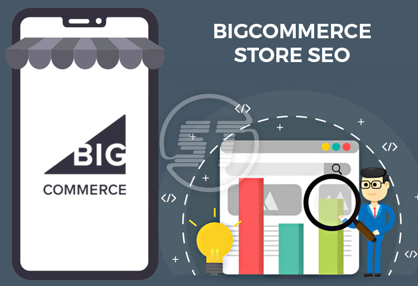 BigCommerce SEO - BigCommerce SEO Optimization